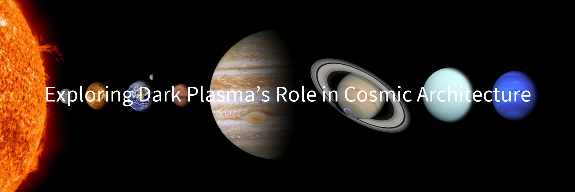 Exploring Dark Plasma’s Role in Cosmic Architecture