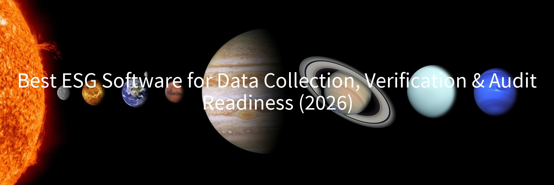 Best ESG Software for Data Collection, Verification & Audit Readiness (2026)